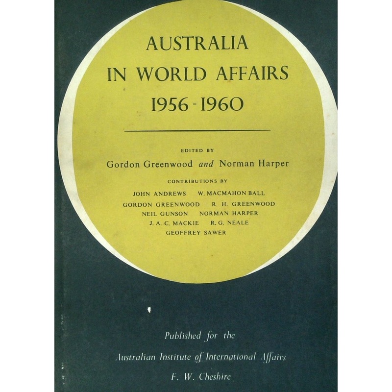 Australia In World Affairs 1956-1960