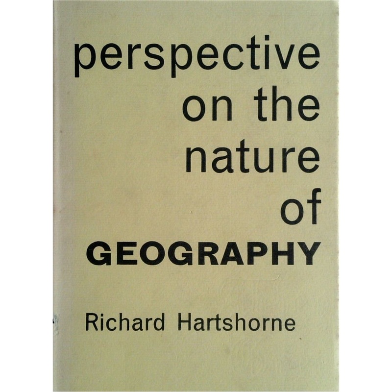 Perspective On The Nature Of Geography