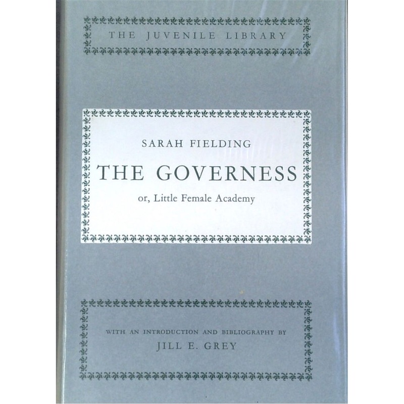 The Governess: Or Little Female Academy