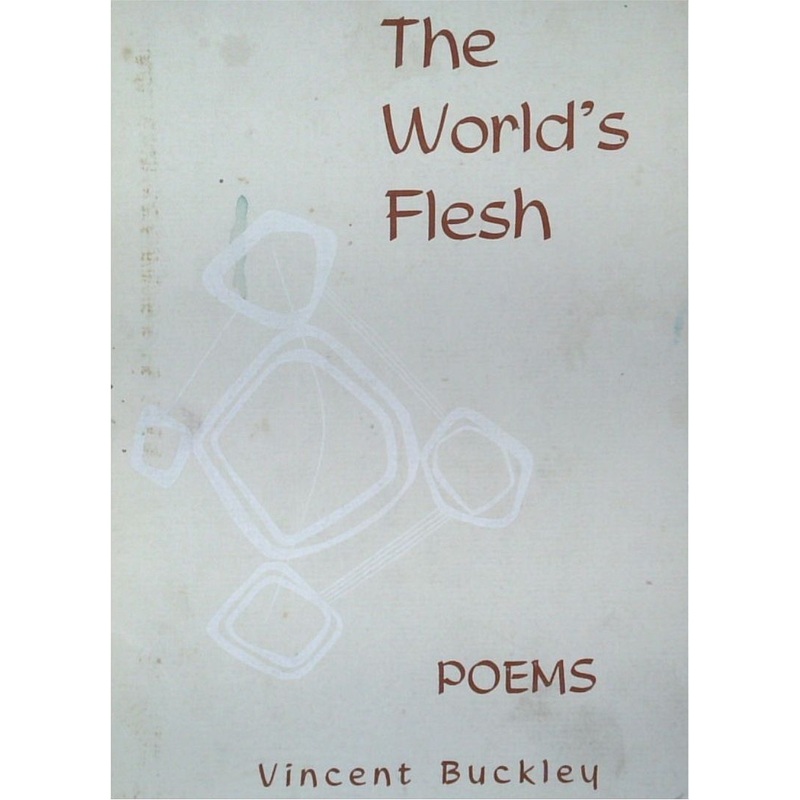 The World's Flesh And Other Poems