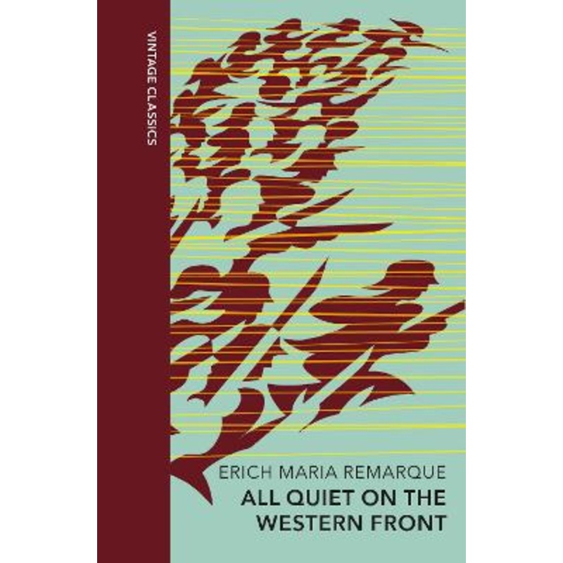 All Quiet on the Western Front: Vintage Quarterbound Classics