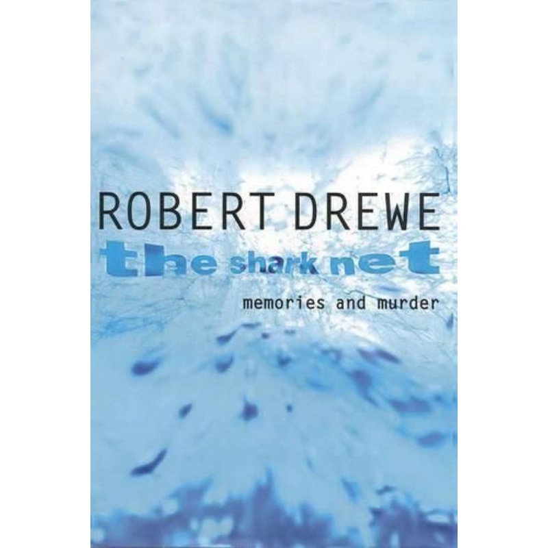 The Shark Net: Memories And Murder