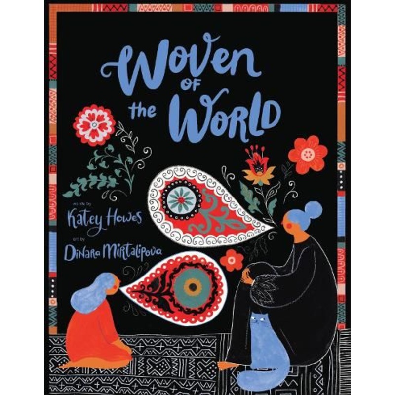 Woven of the World
