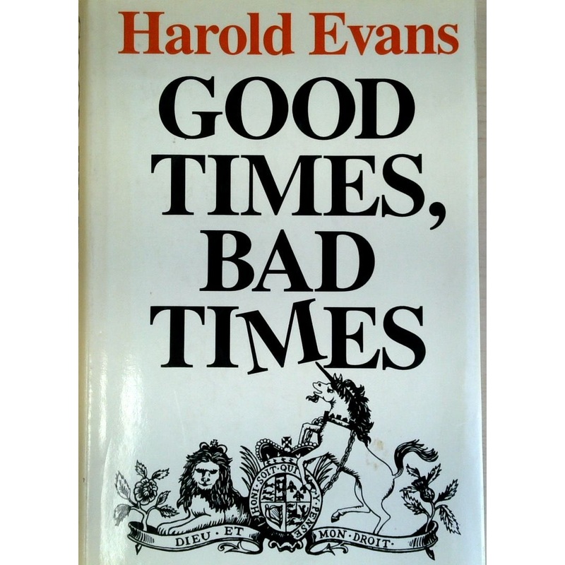 Good Times, Bad Times