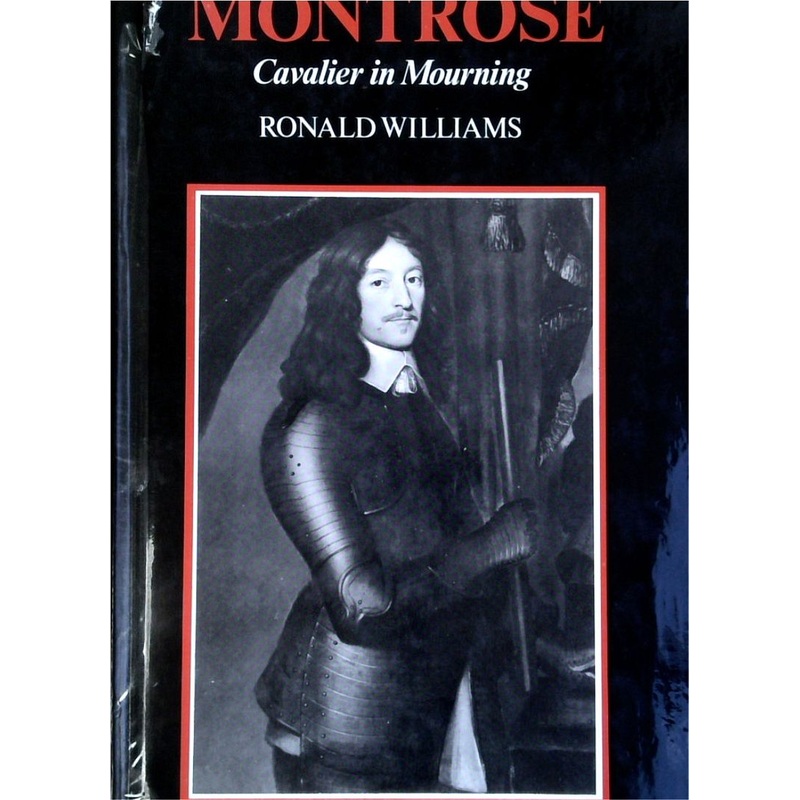 Montrose: Cavalier in Mourning