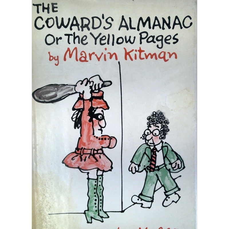 The Coward's Almanac or The Yellow Pages