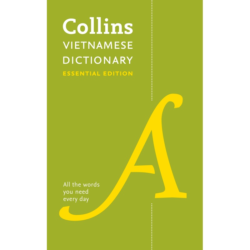 Vietnamese Essential Dictionary All the words you need