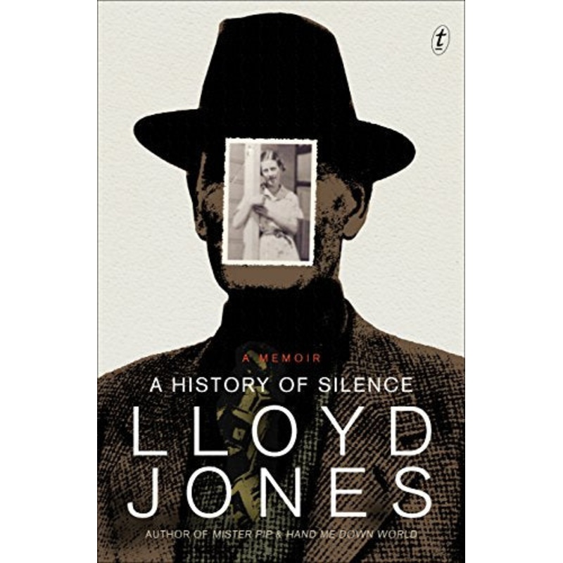 A History of Silence: A Memoir (Aust Ed)
