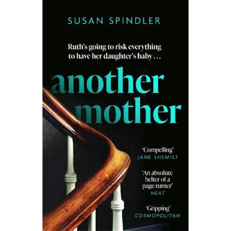 Another Mother: 'An absolute belter of a page-turner' HEAT