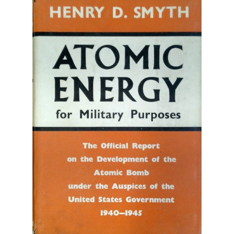 Atomic Energy for Military Purposes