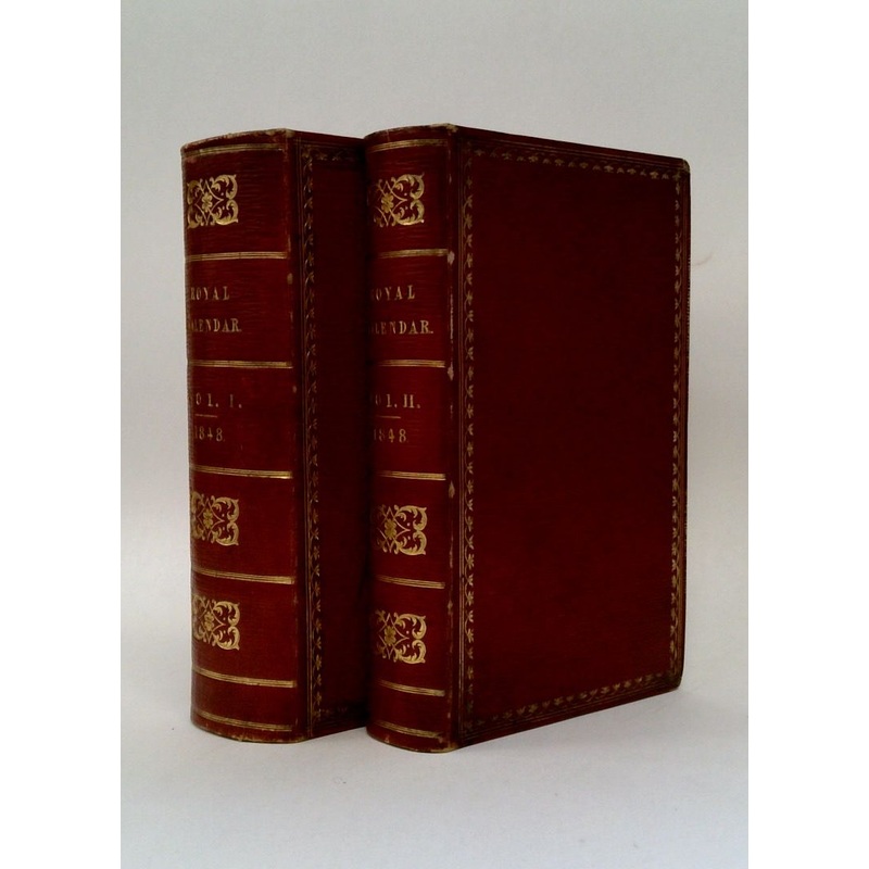 The Royal Kalendar and Court and City Register for England, Scotland, Ireland, and the Colonies for the Year 1848 (Two-Volume Set)