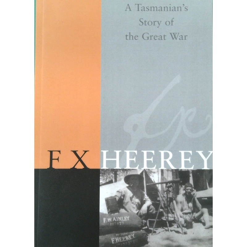 A Tasmanian Story of the Great War