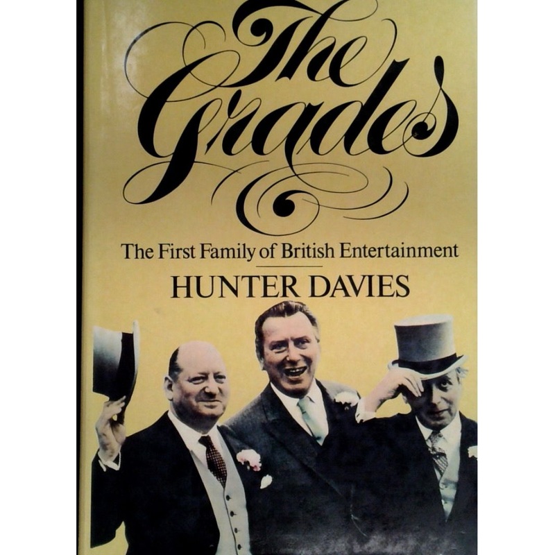 The Grades: The First Family of British Entertainment