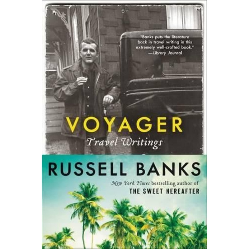 Voyager: Travel Writings