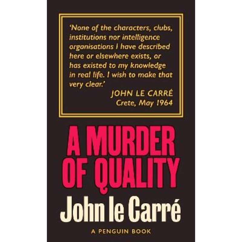 A Murder of Quality: The Smiley Collection