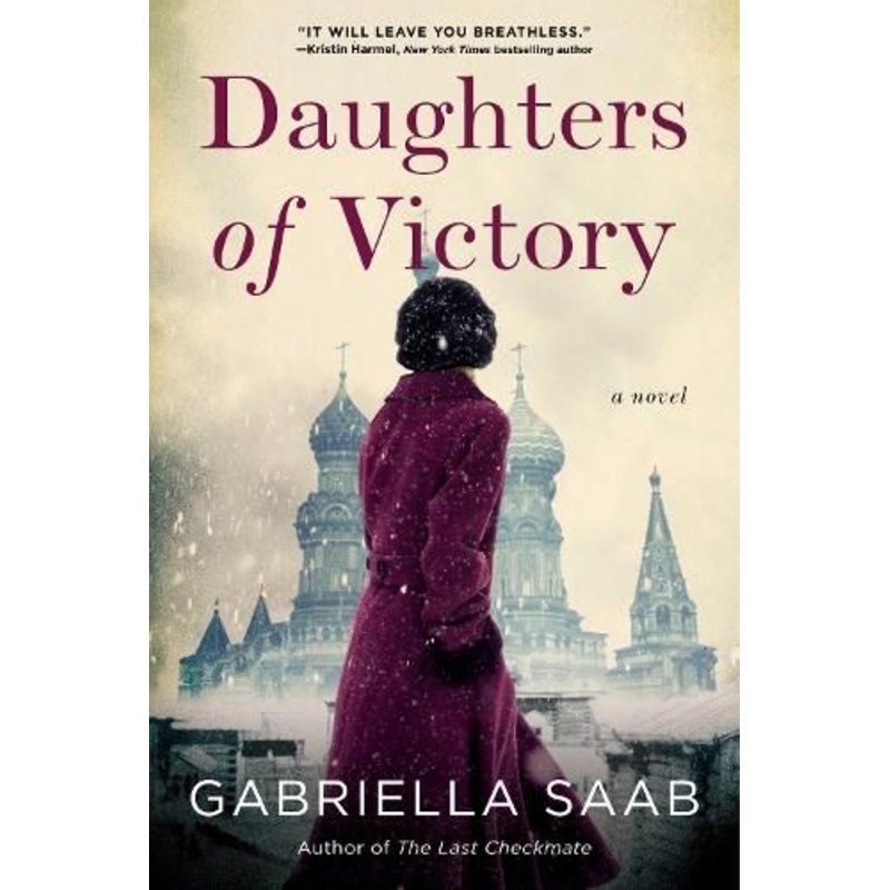 Daughters of Victory: A Novel
