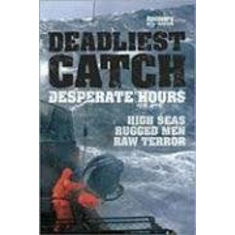 Deadliest Catch: Desperate Hours
