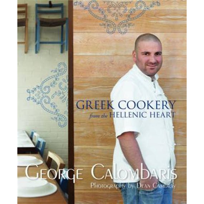 Greek Cookery from the Hellenic Heart