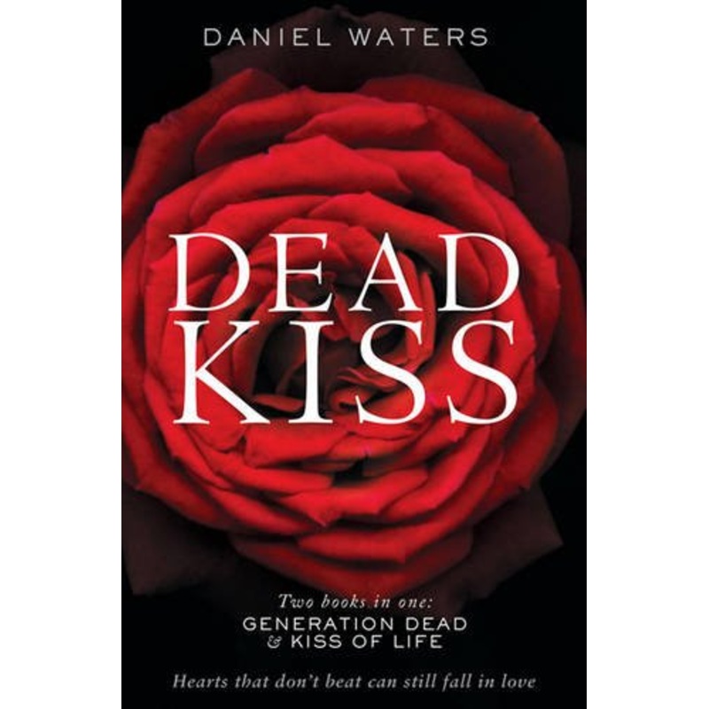 DEAD KISS: Generation Dead & Kiss of Life bind-up
