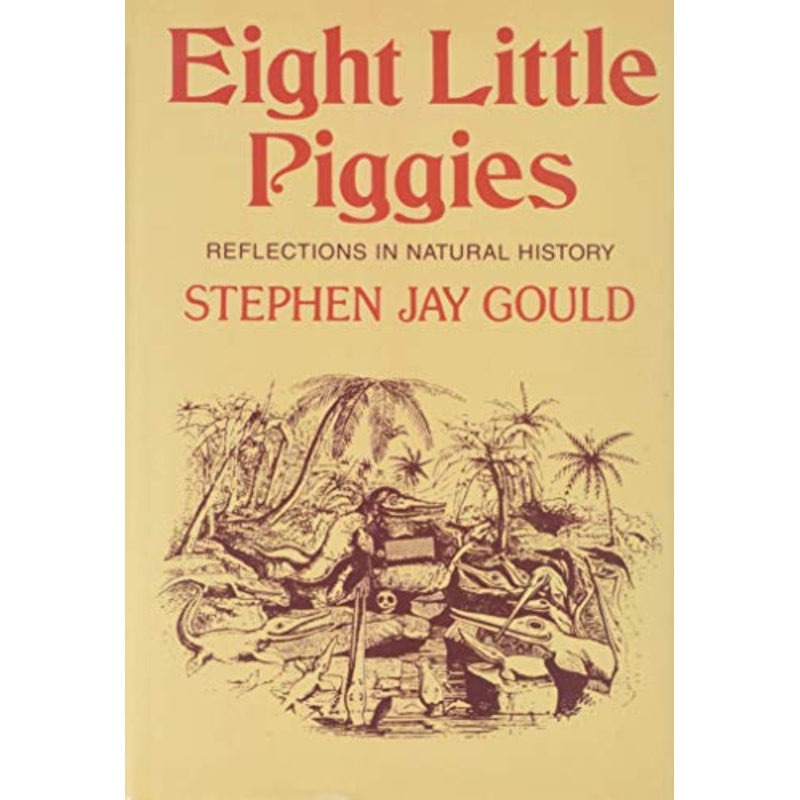 Eight Little Piggies: Reflections in Natural History