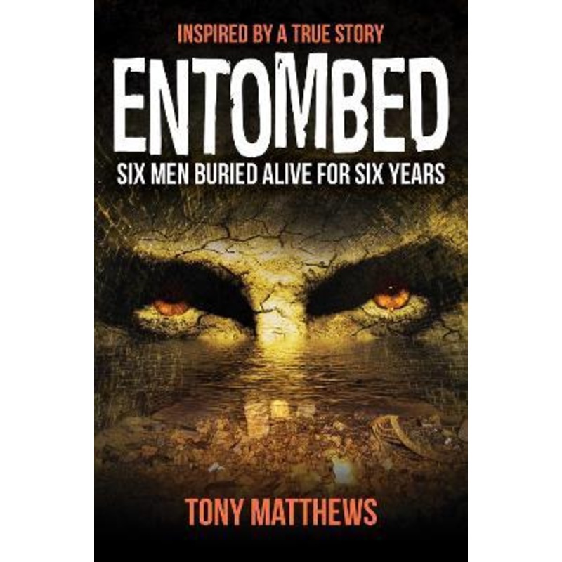 Entombed: Six Men Buried Alive for Over Six Years