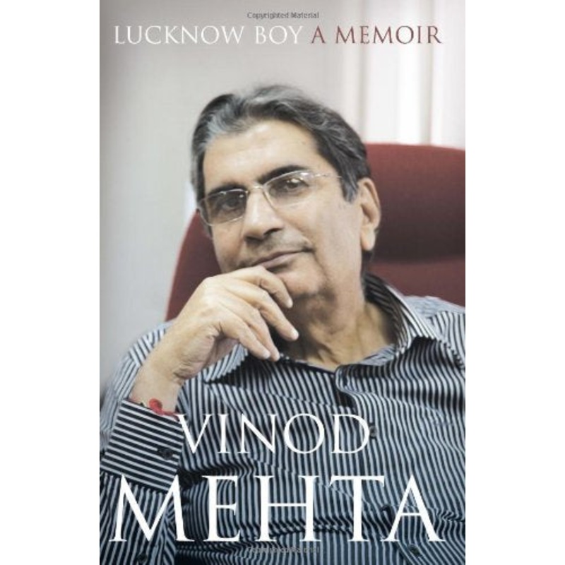 Lucknow Boy: A Memoir