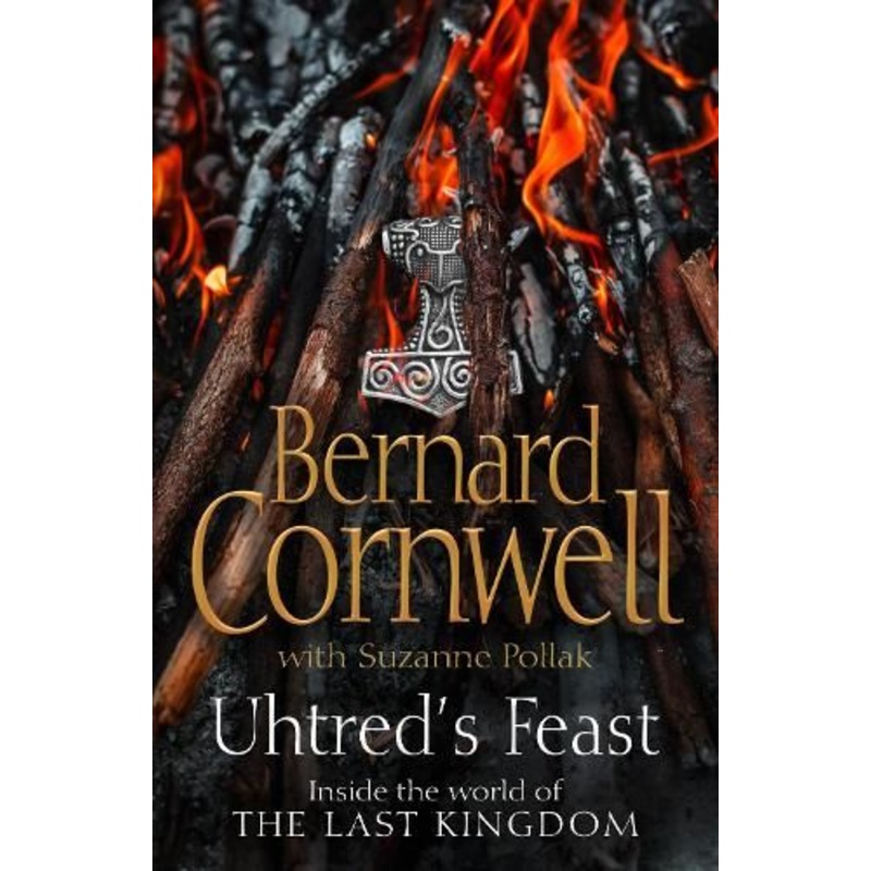 Uhtred's Feast: Inside the world of the Last Kingdom
