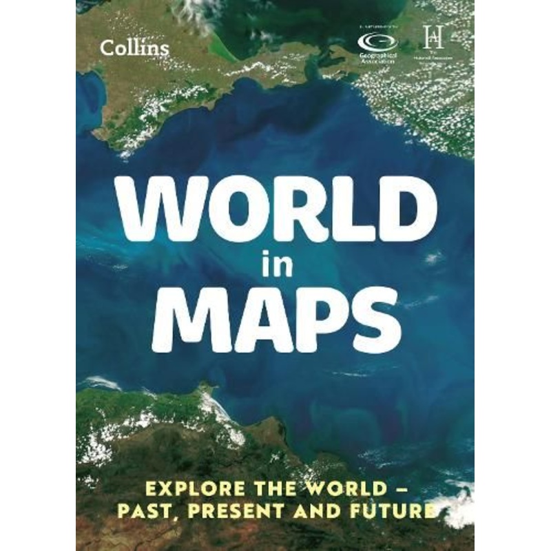 World in Maps: Explore the world - past, present and future (Collins Primary Atlases)