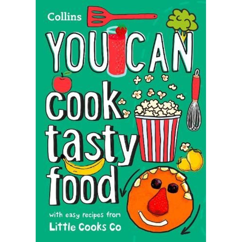 YOU CAN cook tasty food: Be amazing with this inspiring guide