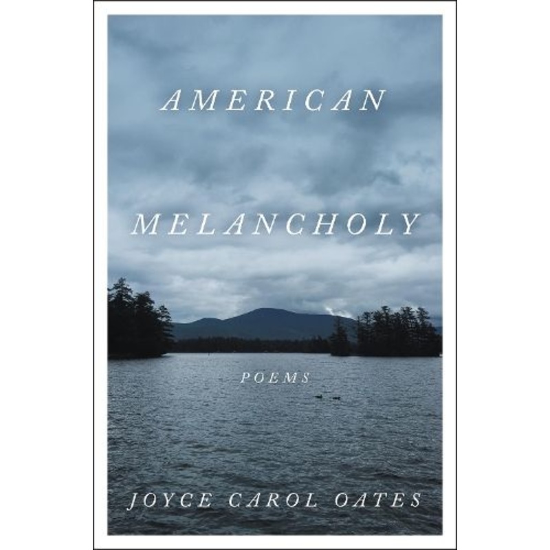 American Melancholy: Poems