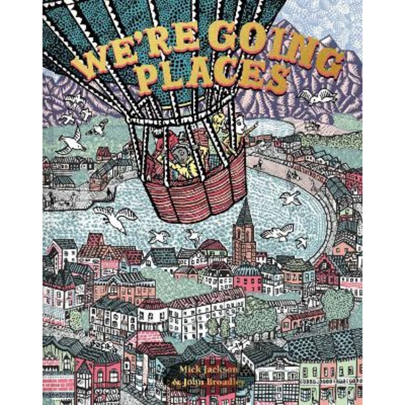 We're Going Places