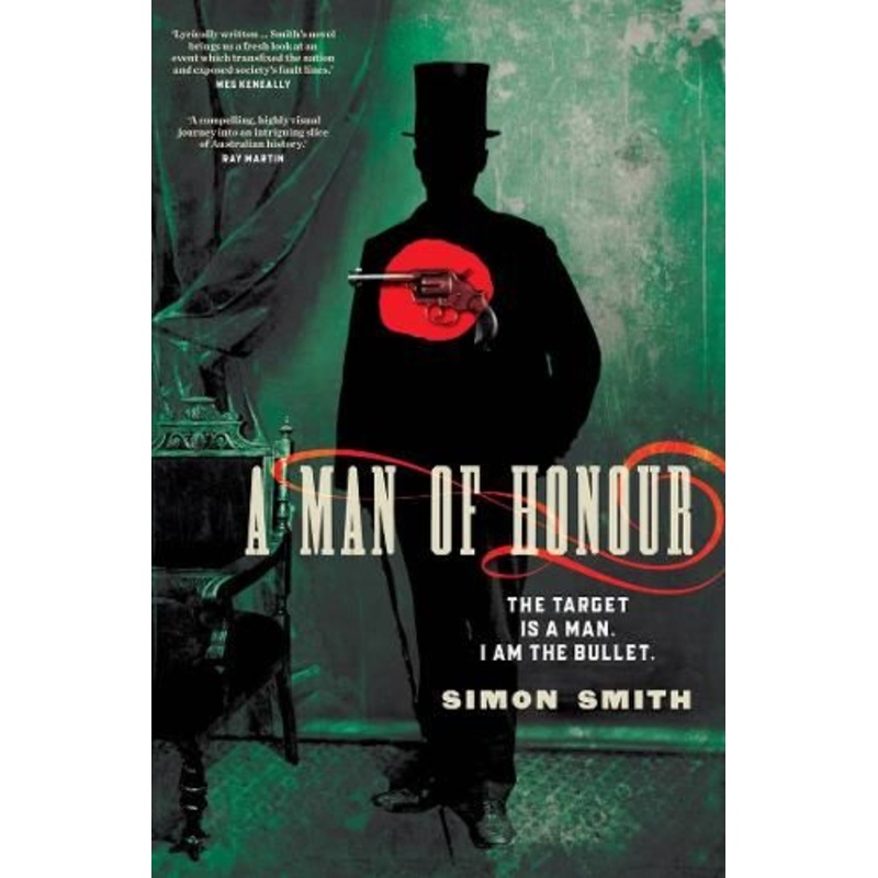 A Man of Honour: The target is a man. I am the bullet.
