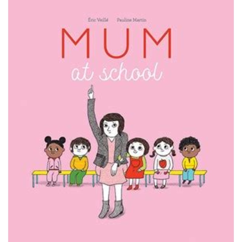 Mum at School