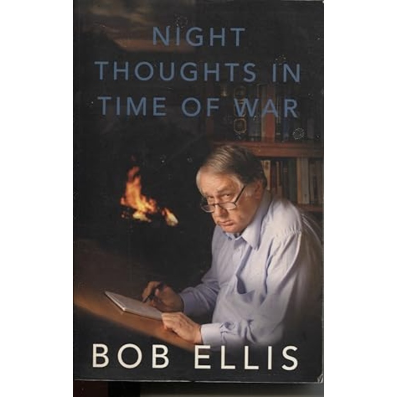 Night Thoughts in Time of War