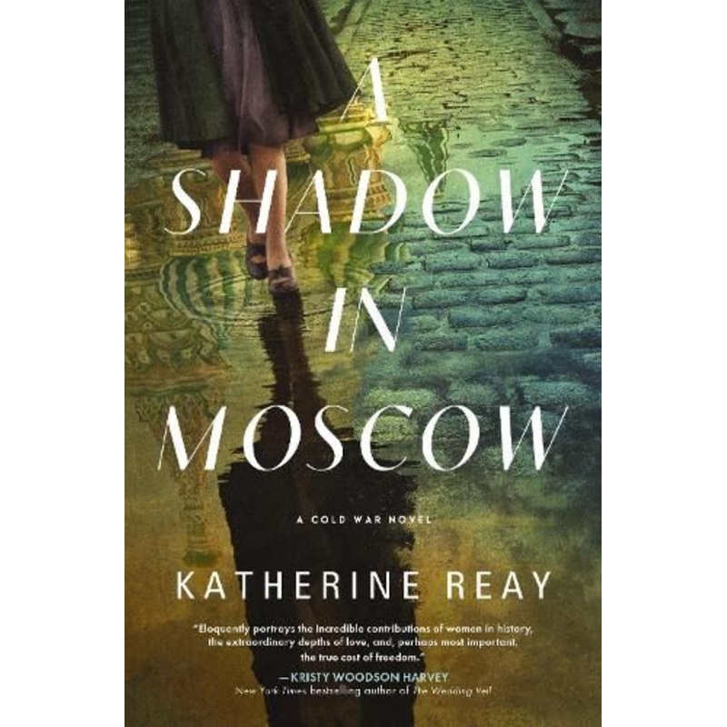 A Shadow in Moscow: A Cold War Novel