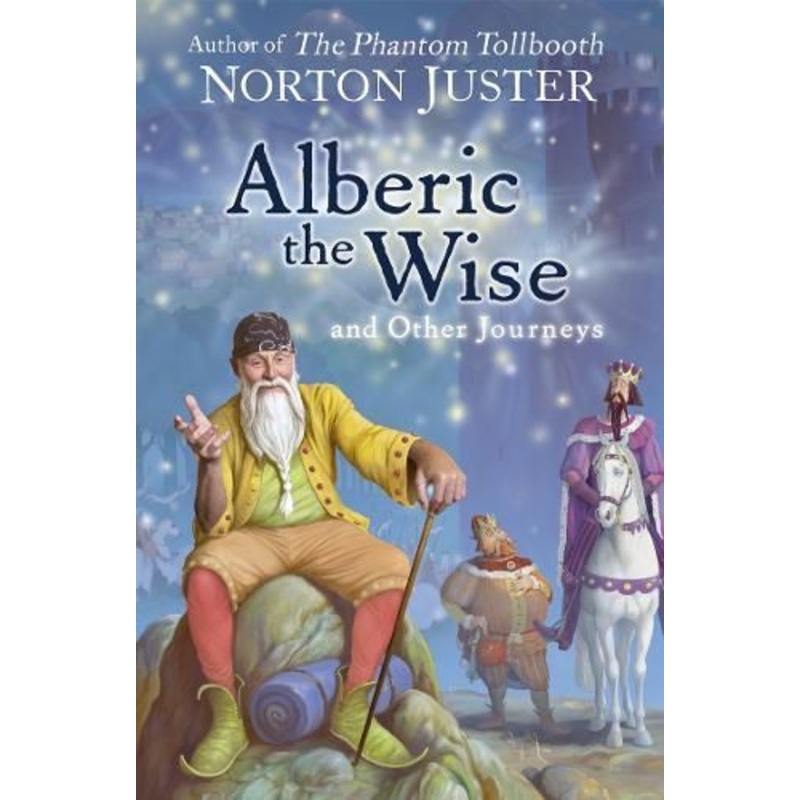 Alberic the Wise and Other Journeys
