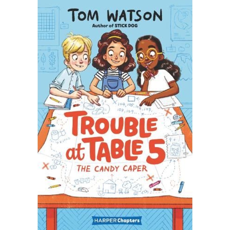 Trouble at Table 5 #1: The Candy Caper