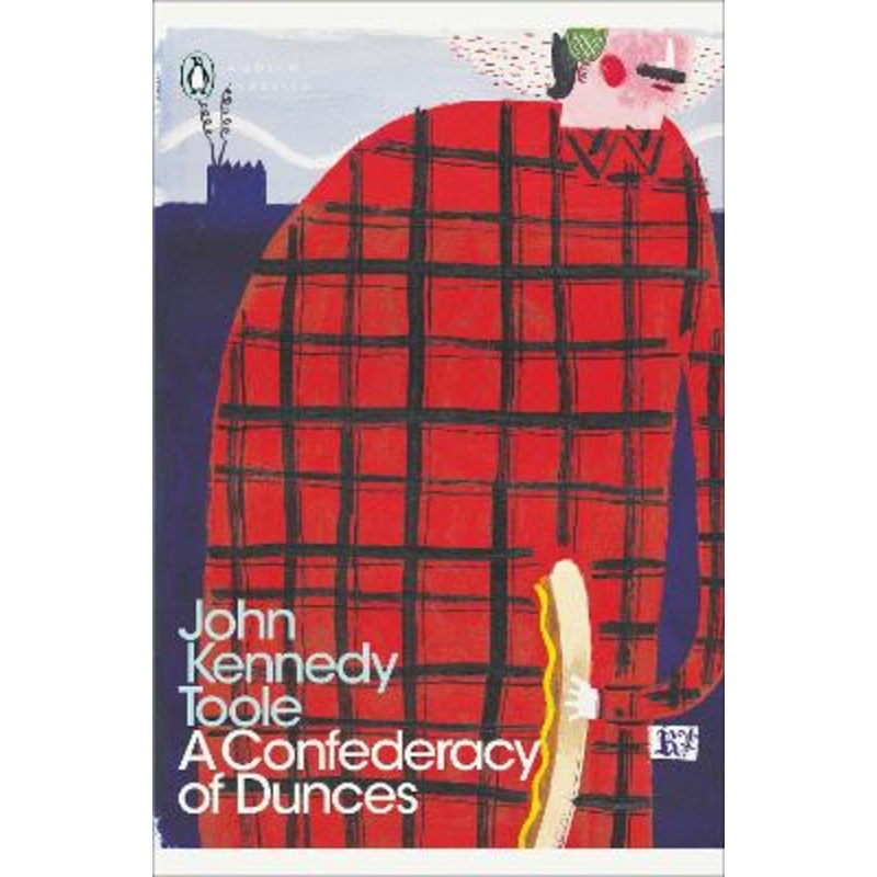 A Confederacy of Dunces