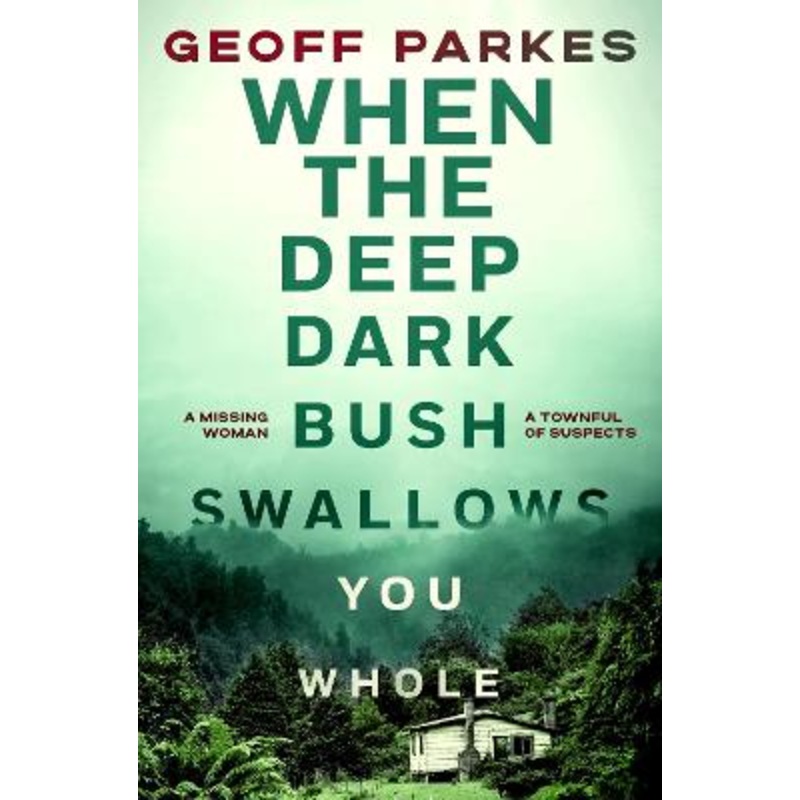 When the Deep, Dark Bush Swallows You Whole