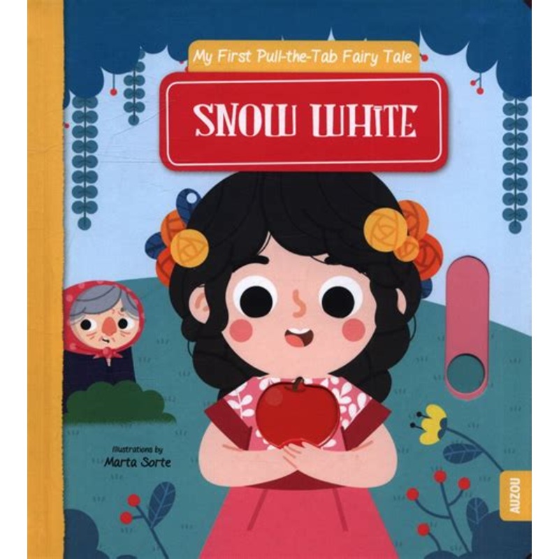 Snow White: My First Pull the Tab Fairy Tales