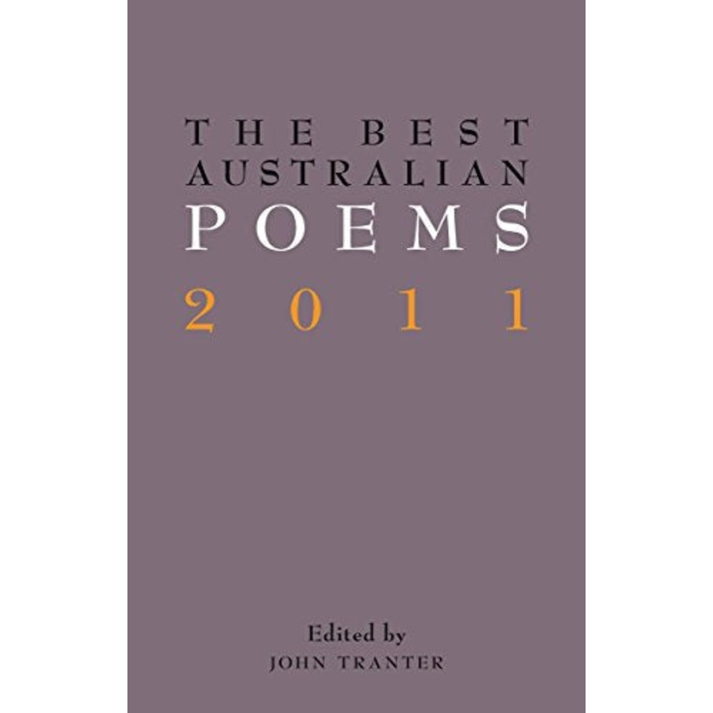 The Best Australian Poems 2011