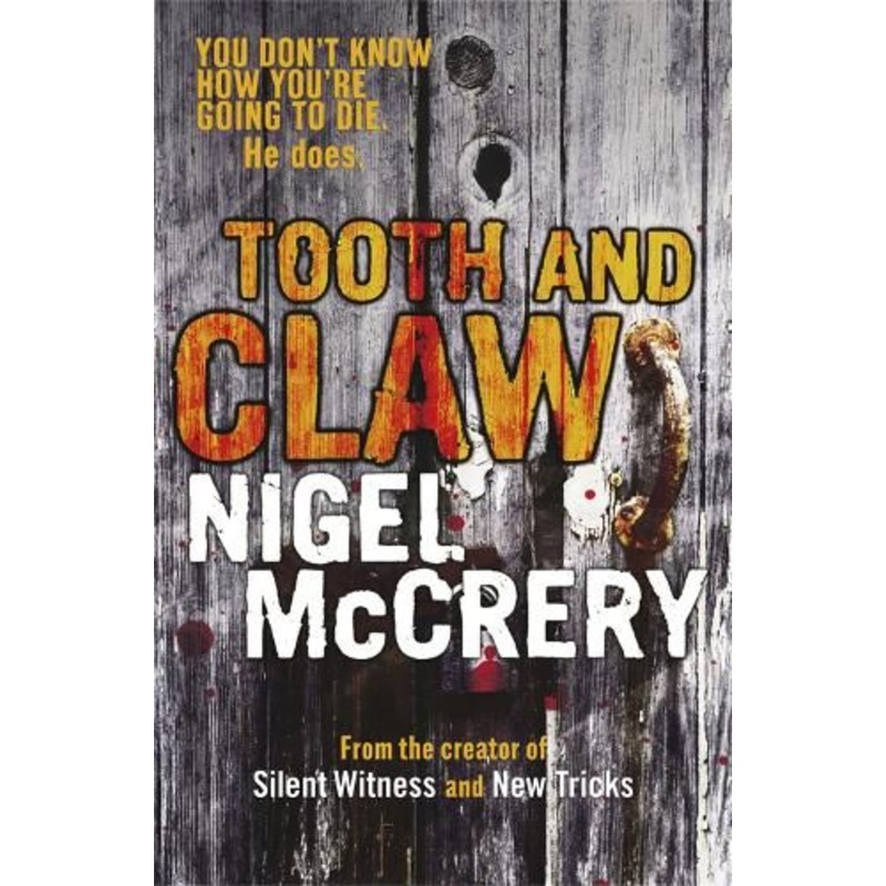 Tooth and Claw