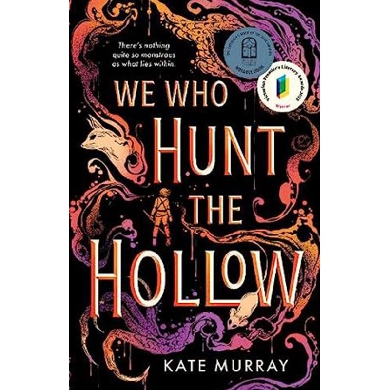 We Who Hunt the Hollow: award-winning YA romantasy
