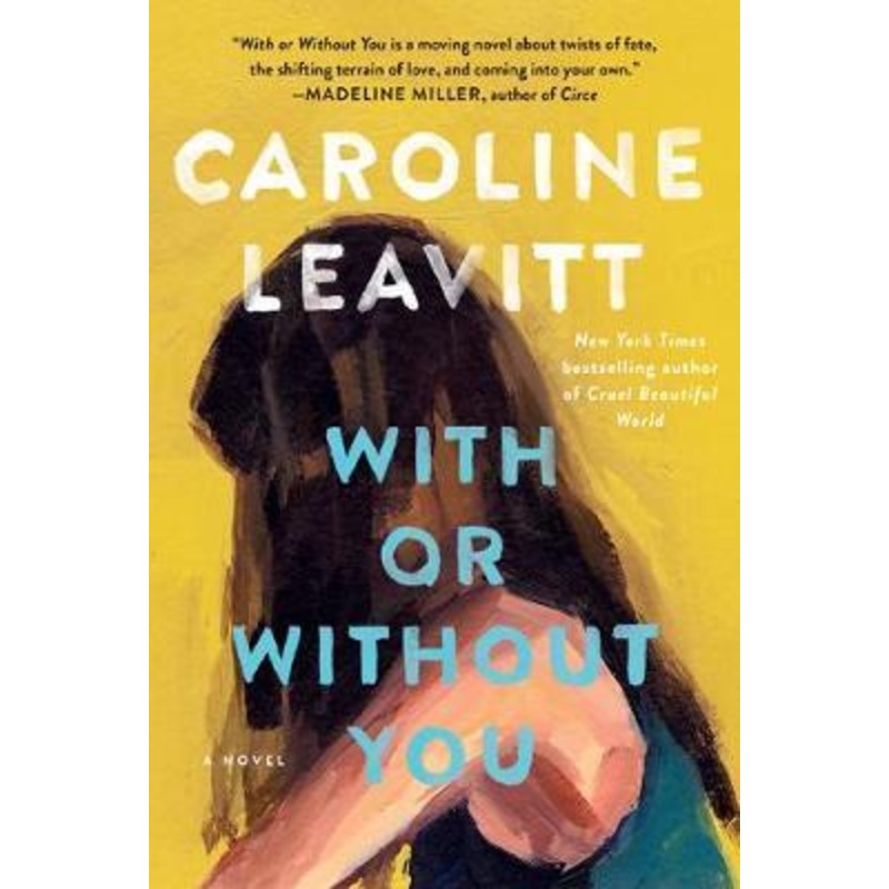 With or Without You: A Novel