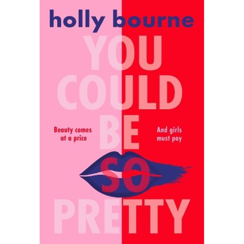 You Could Be So Pretty