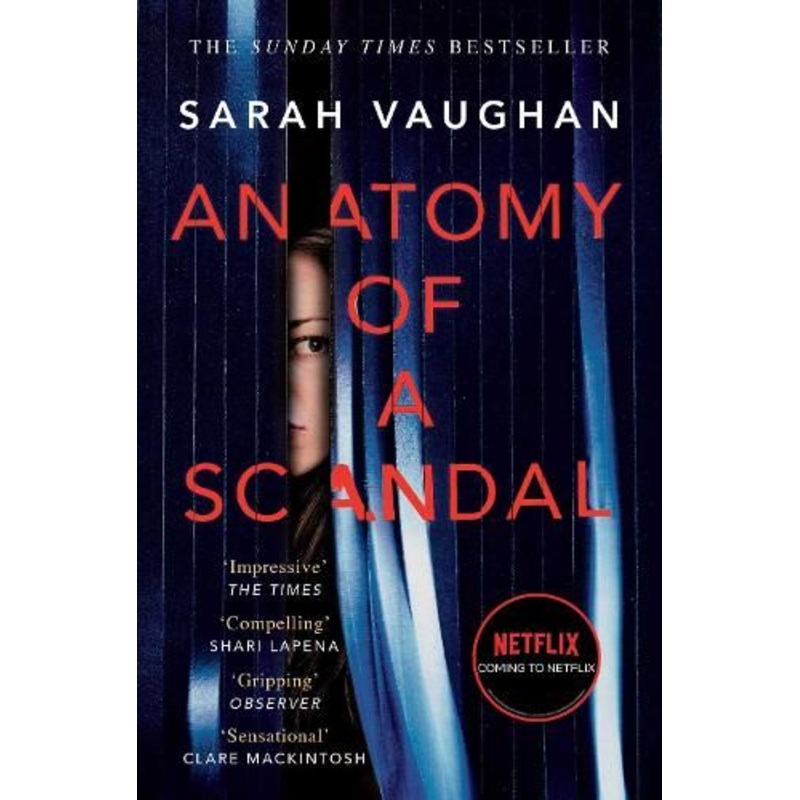 Anatomy of a Scandal: Now a major Netflix series