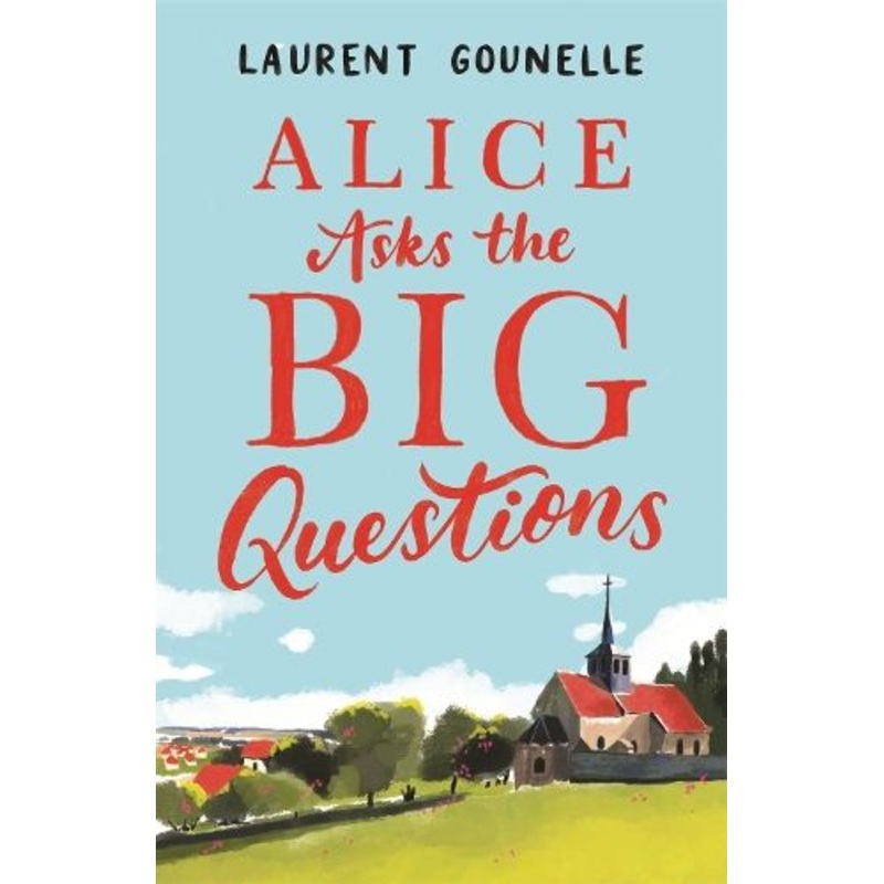 Alice Asks the Big Questions