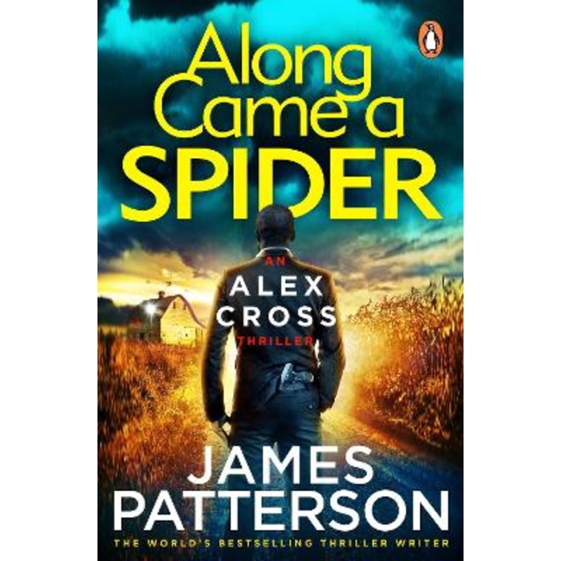 Along Came a Spider: (Alex Cross 1)