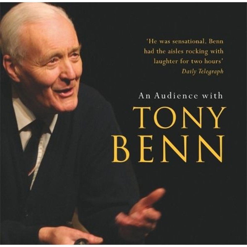 An Audience with Tony Benn