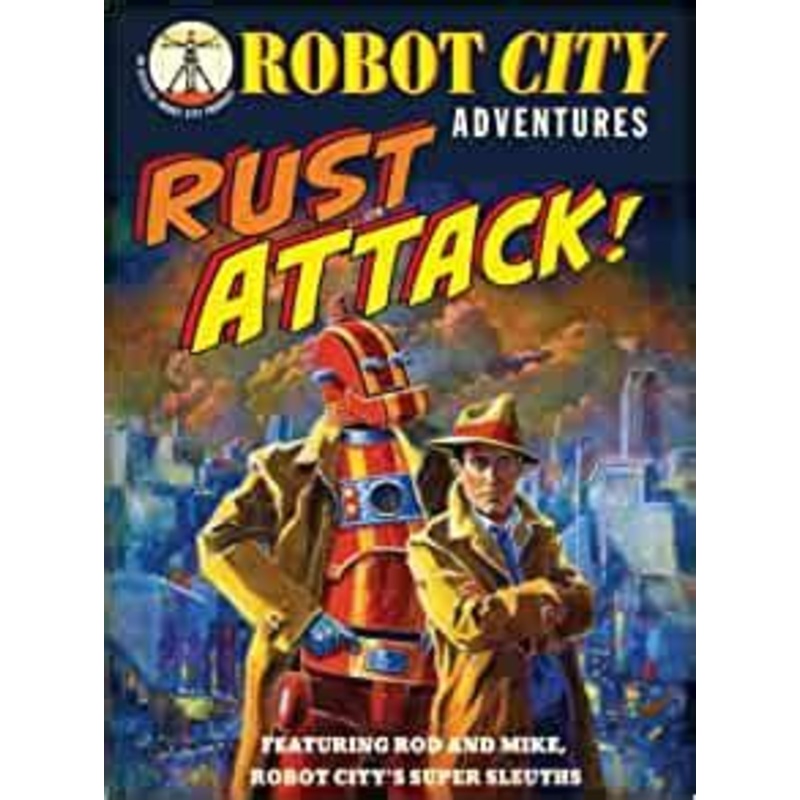 Robot City Rust Attack!